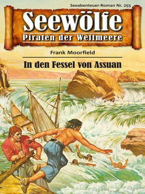 cover image of Seewölfe--Piraten der Weltmeere 255